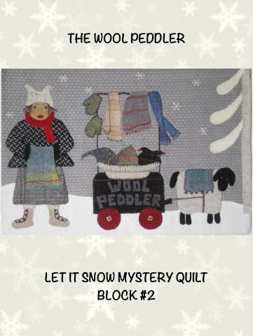 Let It Snow #2  The Wool Peddler - Pattern and Kit Options